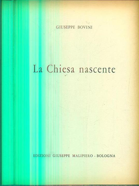 La Chiesa nascente - Giuseppe Bovini - copertina