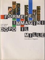 Forme e immagini dopo il mille