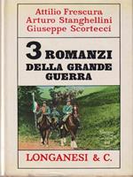 3 romanzi della grande guerra