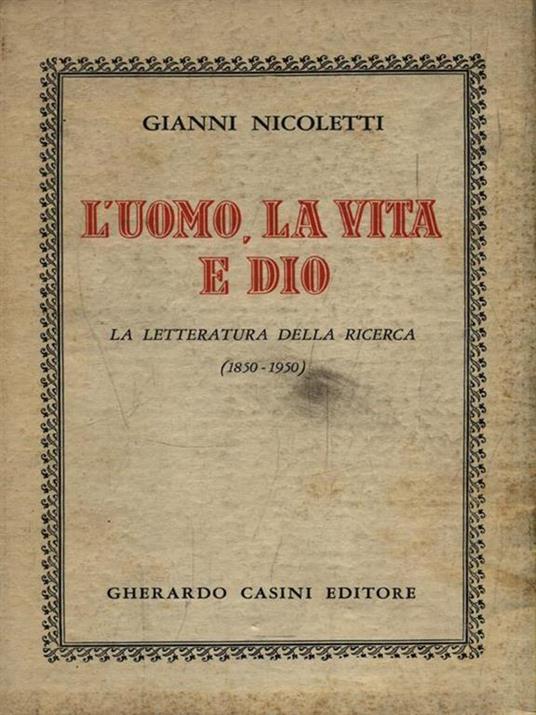 L' uomo, la vita e Dio - Gianni Nicoletti - copertina