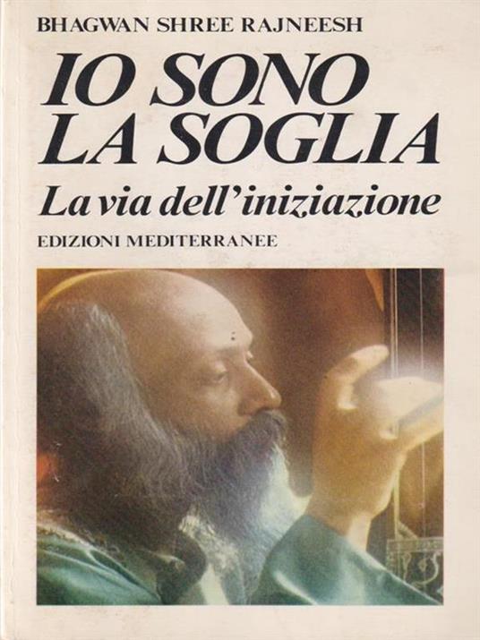 Io sono la soglia - Osho - 2