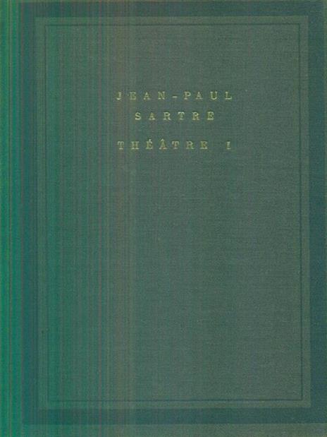 Theatre. vol I - Jean-Paul Sartre - copertina