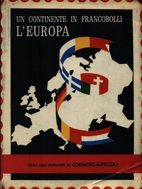 Un Continente in Francobolli: L'Europa - Dino S. Berretta - 3