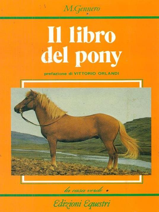 Il  libro del pony - M. Gennero - 2