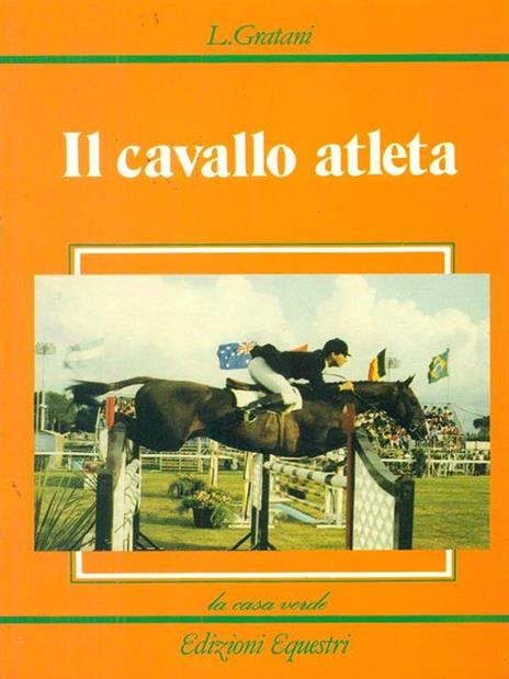 Il  cavallo atleta - Lucio Gratani - 2