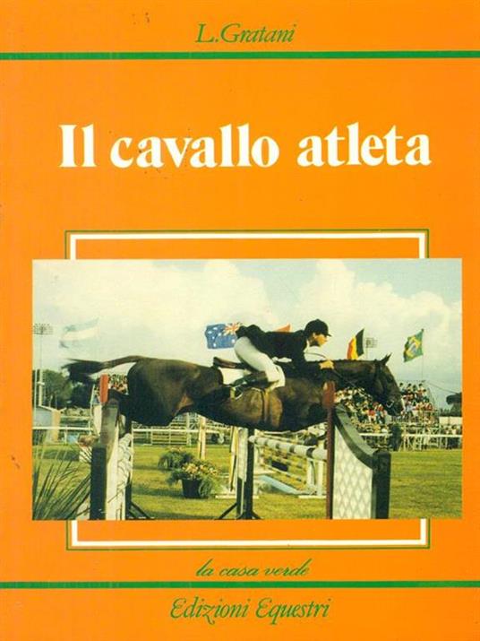 Il  cavallo atleta - Lucio Gratani - copertina