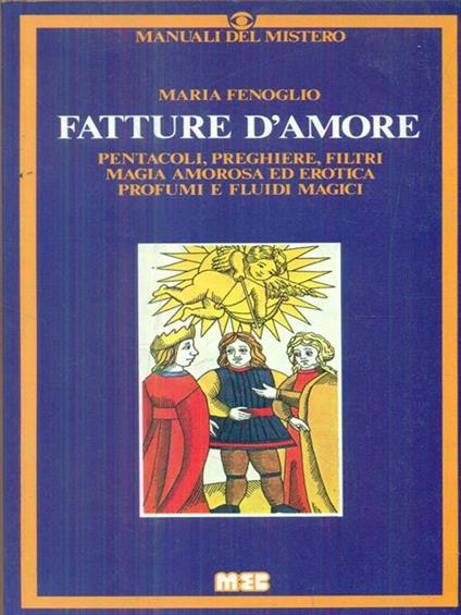 Fatture d'amore - Maria Fenoglio - copertina