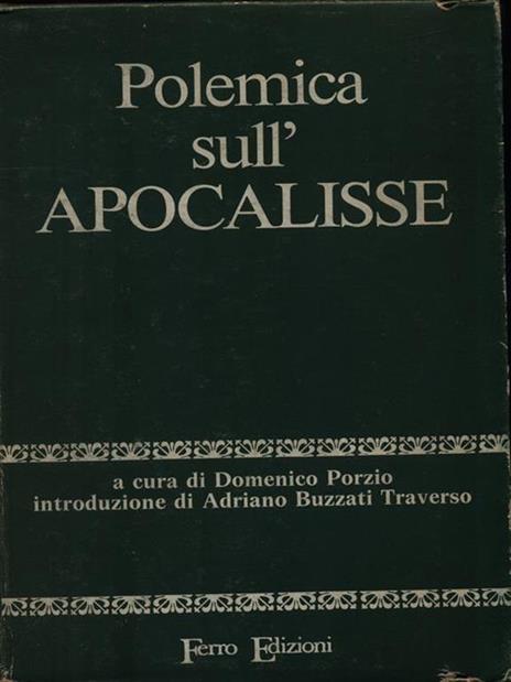 Polemica sull'Apocalisse - Domenico Porzio - 2