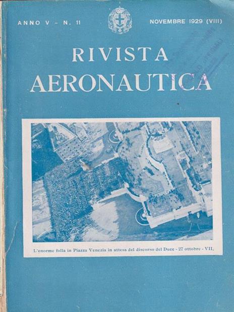 Rivista aeronautica anno V n. 11/novembre 1929 -   - 2