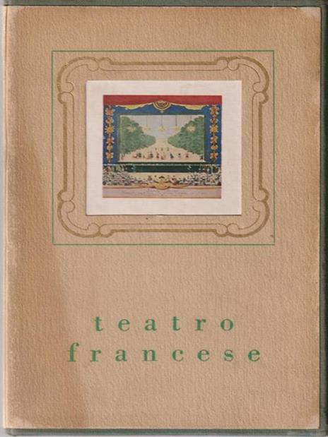 Teatro francese 3 voll - Italo Siciliano - 2