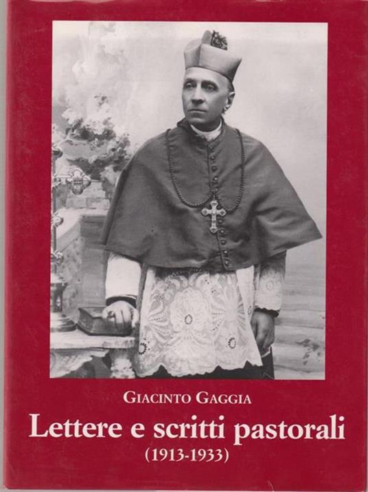 Lettere e scritti pastorali (1913-1933) - Giacinto Gaggia - copertina