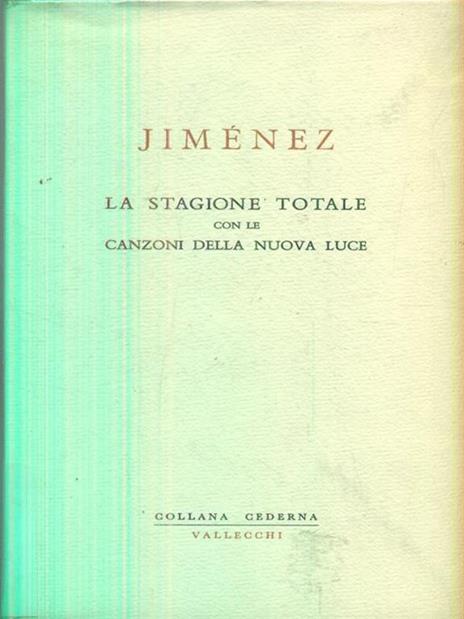 La stagione totale con le canzoni della nuova luce - Juan Ramon - copertina