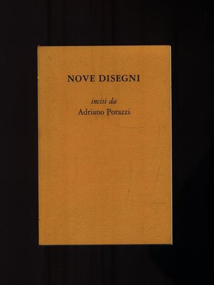 Nove disegni di Adriano Palazzi - Alberto Casiraghy - copertina