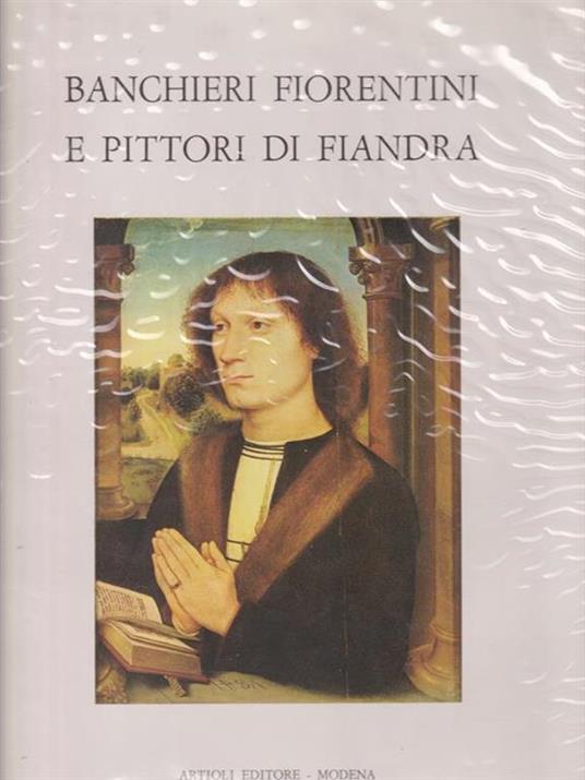 Banchieri fiorentini e pittori di Fiandra - Roberto Salvini - copertina