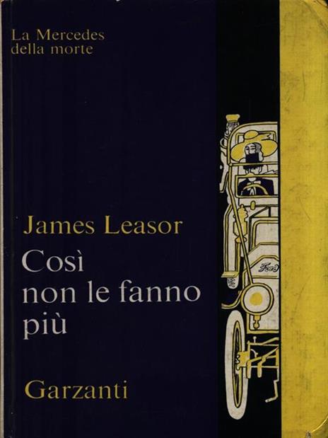 Così non le fanno più - James Leasor - 2