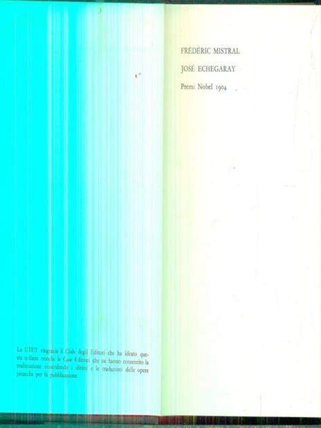 Frederic Mistral - Josè Echegaray. Premi Nobel 1904 -   - 2