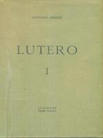 Lutero. Vol I