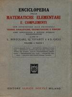 Enciclopedia delle matematiche elementari e complementi. Volume I Parte I