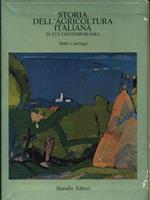 Storia dell'agricoltura italiana in età contemporanea. Volume I