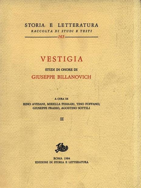 Vestigia. Studi in onore di Giuseppe Billanovich - copertina