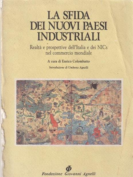 La sfida dei nuovi paesi industriali - Enrico Colombatto - copertina