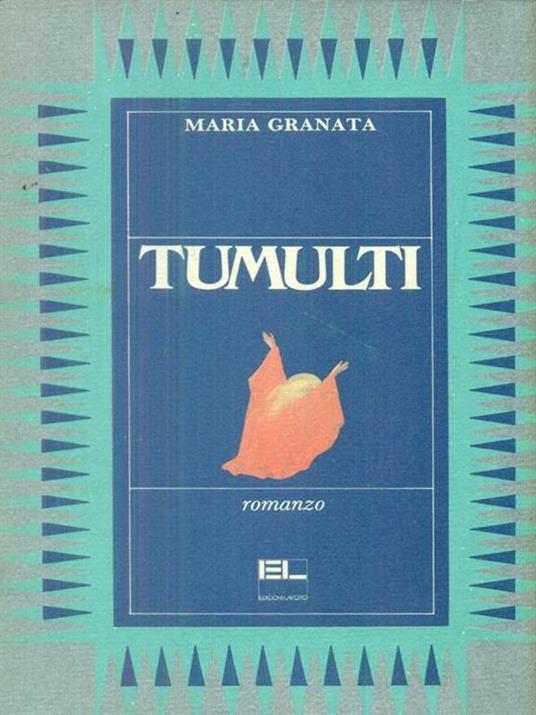 Tumulti - Maria Granata - copertina