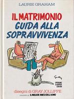 Il matrimonio. Guida alla sopravvivenza