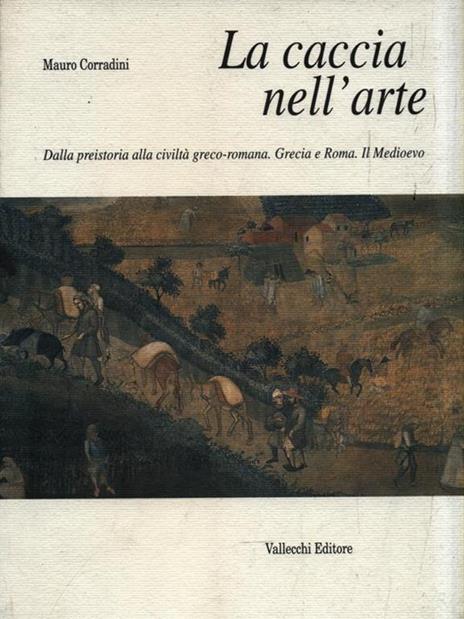 La caccia nell'arte - Mauro Corradini - copertina