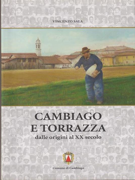 Cambiago e Torrazza - Vincenzo Sala - copertina