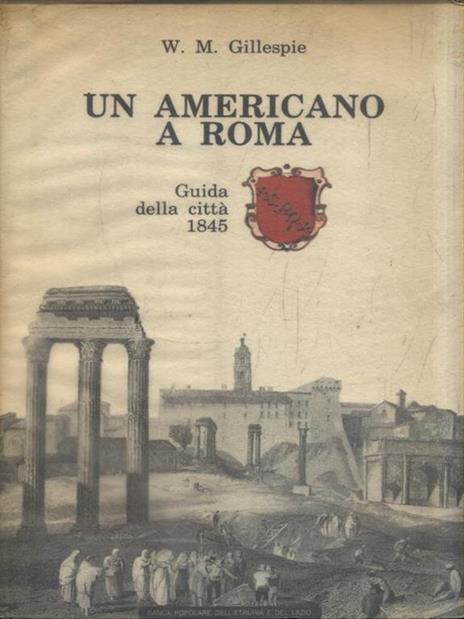 Un americano a Roma - W. M. Gillespie - copertina