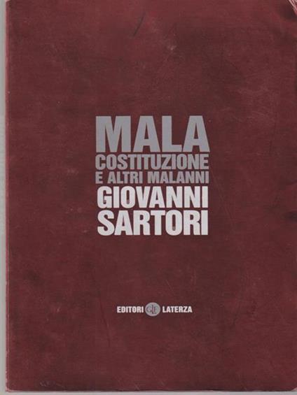 Mala costituzione e altri malanni - Giovanni Sartori - copertina
