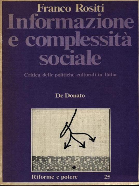 Informazione e complessità sociale - Franco Rositi - copertina
