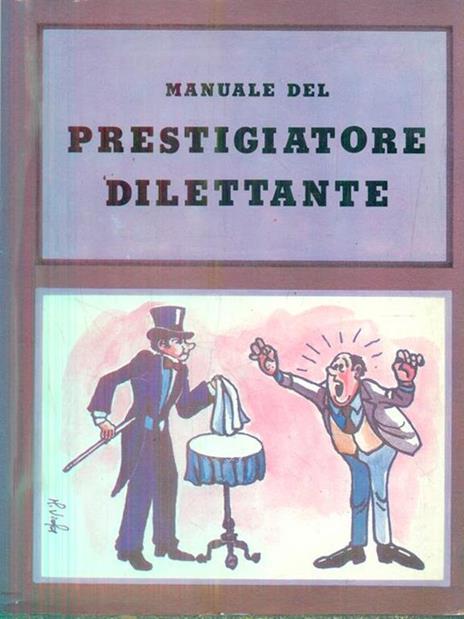 Manuale del prestigiatore dilettante -   - copertina