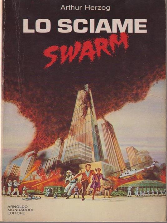 Lo sciame swarm - Arthur Herzog - 2