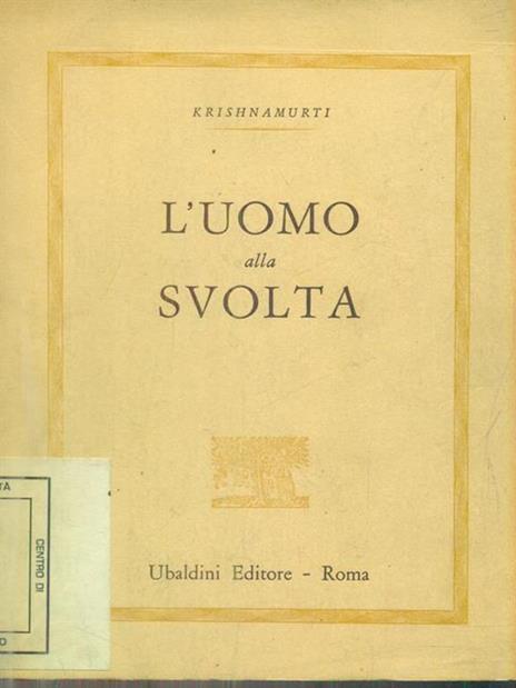 L' uomo alla svolta - Jiddu Krishnamurti - copertina