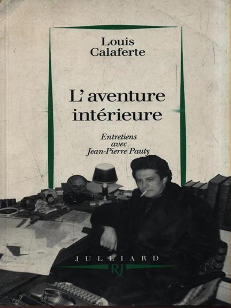 L' aventure intérieure - Louis Calaferte - copertina