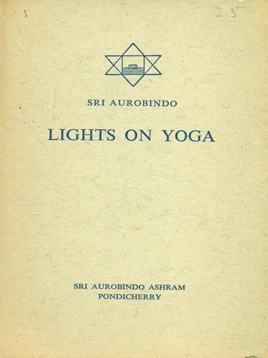 Lights on yoga - Aurobindo (sri) - copertina