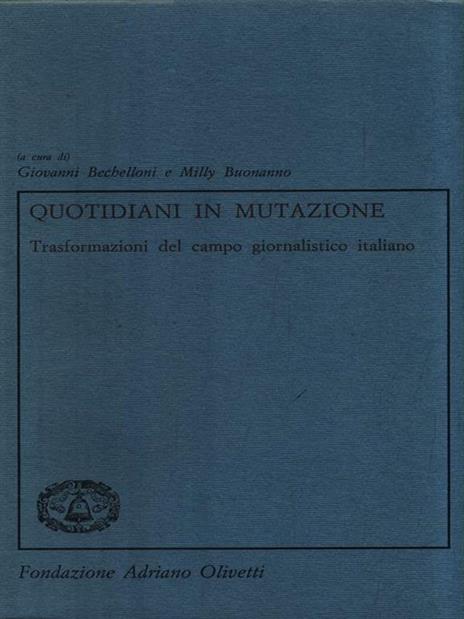 Quotidiani in mutazione - Giovanni Bechelloni - copertina