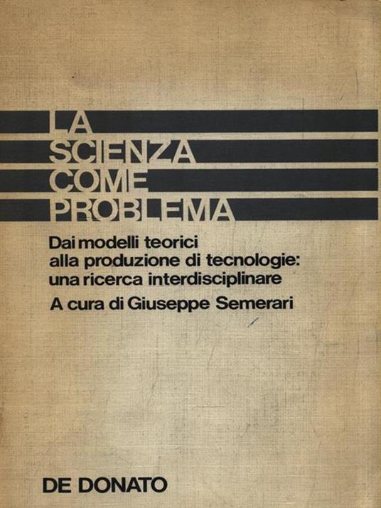 La scienza come problema - Giuseppe Semerari - copertina