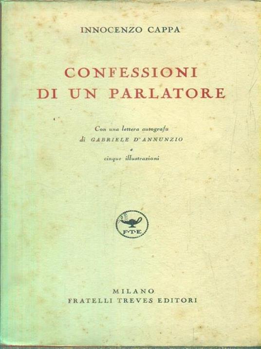 Confessioni di un parlatore - Innocenzo Cappa - 2