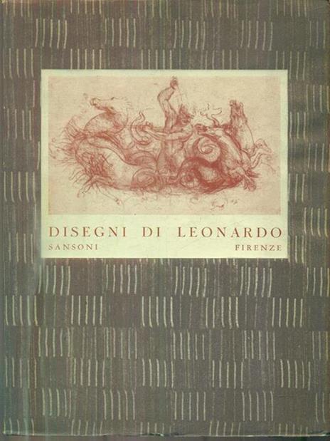 Disegni di Leonardo - Enrico Bodmer - 2