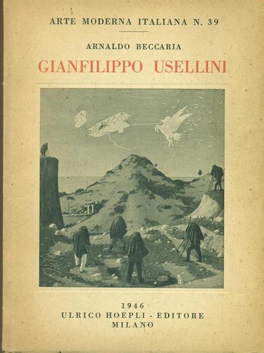 Gianfilippo Usellini - Arnaldo Beccaria - 2