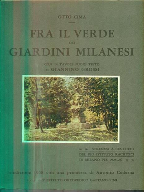 Fra il verde dei giardini milanesi - Otto Cima - copertina
