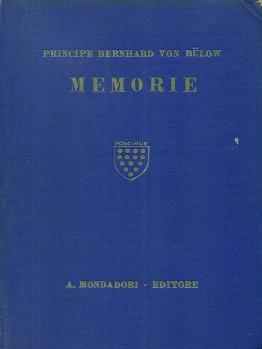 Memorie I - Bernhard Von Bulow - 3