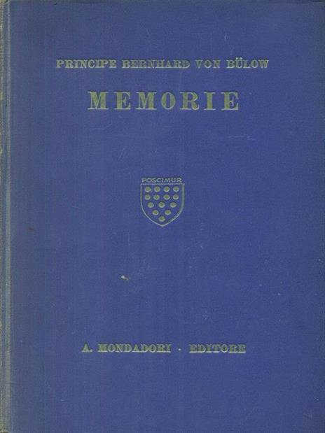 Memorie III - Bernhard Von Bulow - 2