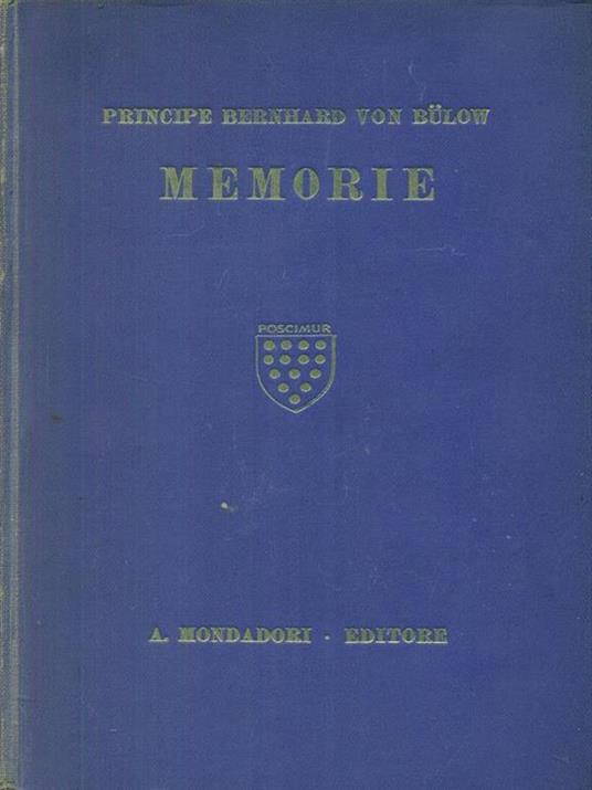 Memorie III - Bernhard Von Bulow - 2