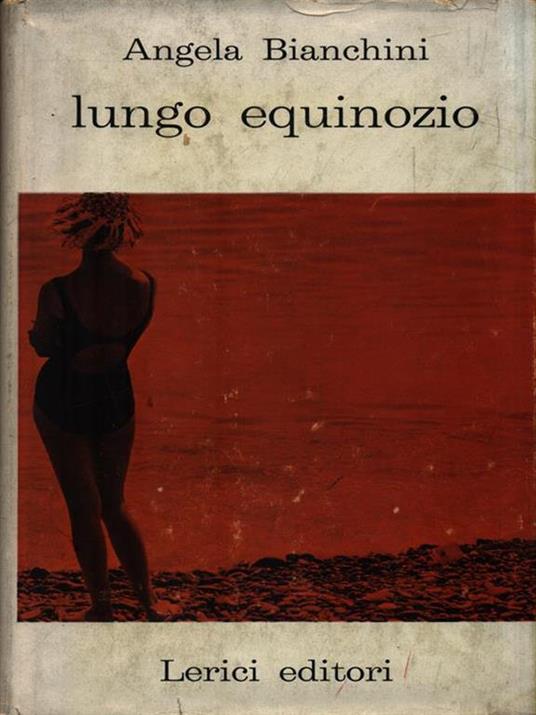 Lungo equinozio - Angela Bianchini - copertina
