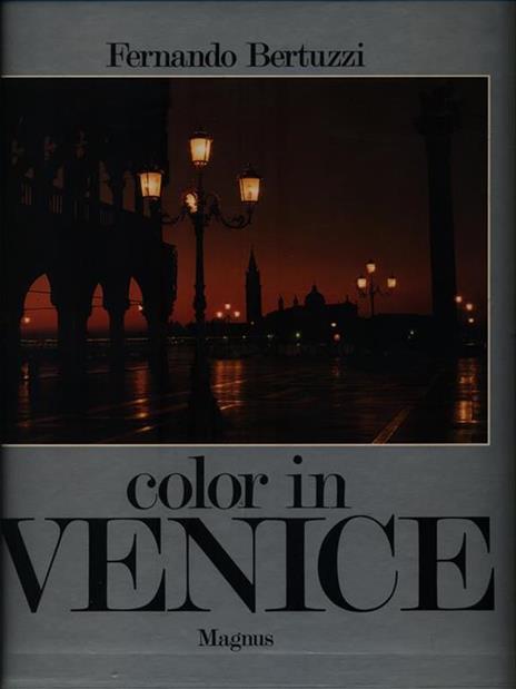 Color in Venice - Fernando Bertuzzi - copertina