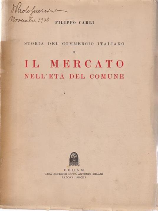 Il mercato nell'età del comune - Filippo Carli - copertina