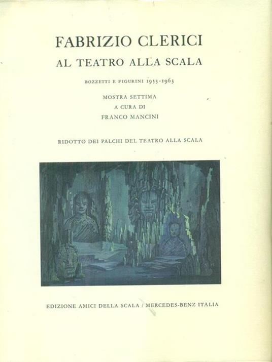 Fabrizio Clerici al teatro alla Scala - Franco Mancini - copertina